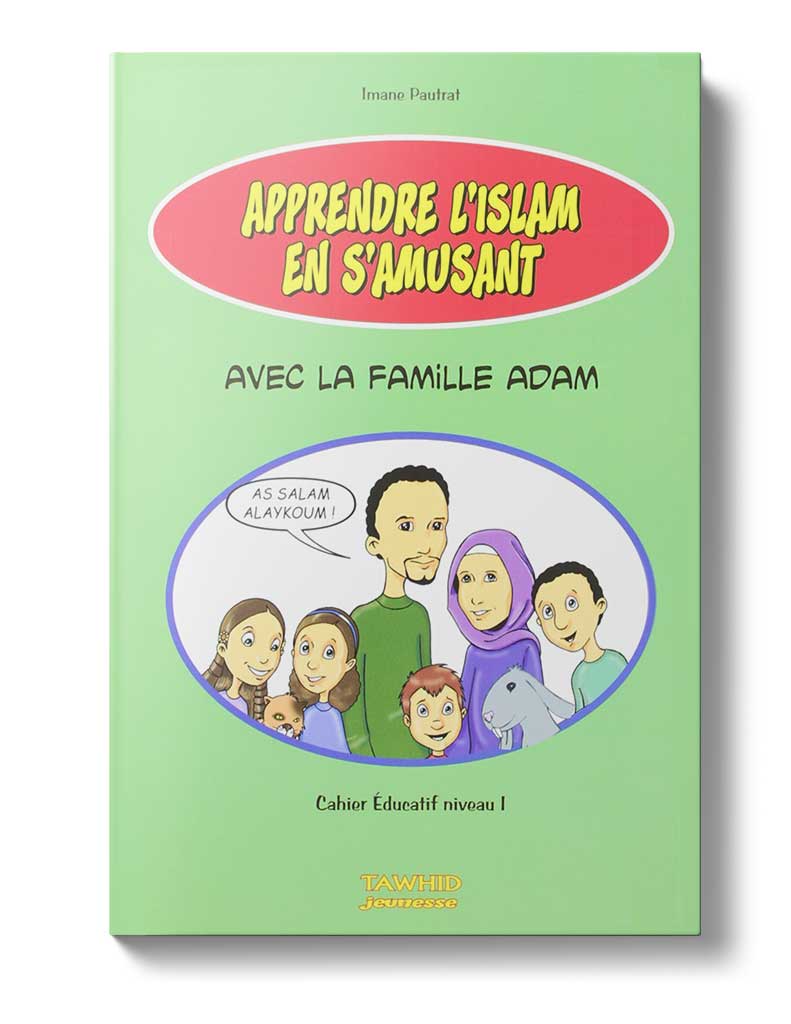 Apprendre l'islam en s'amusant