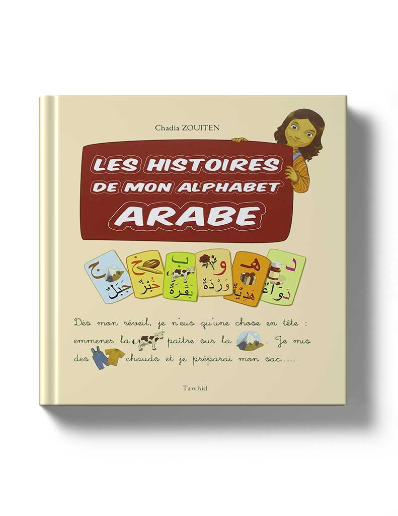 Les histoires de mon alphabet arabe