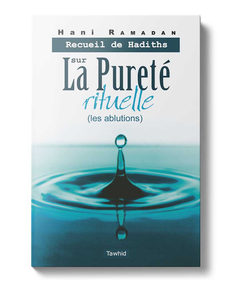 Recueil de hadiths sur la pureté rituelle