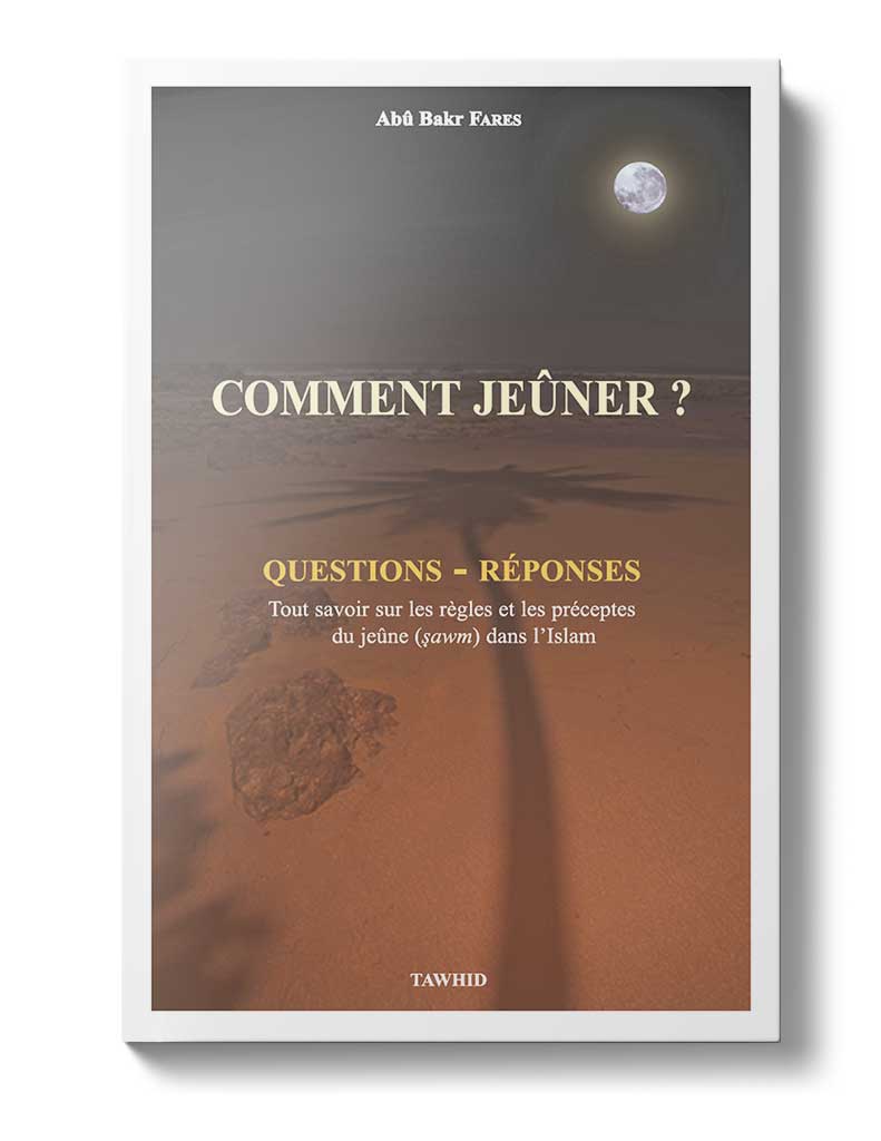 Comment jeûner?