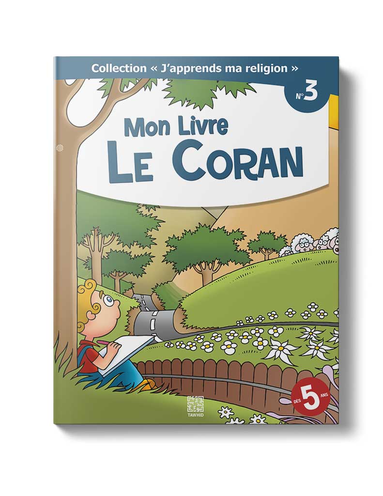 Mon Livre le Coran<br /> (Tome 3)
