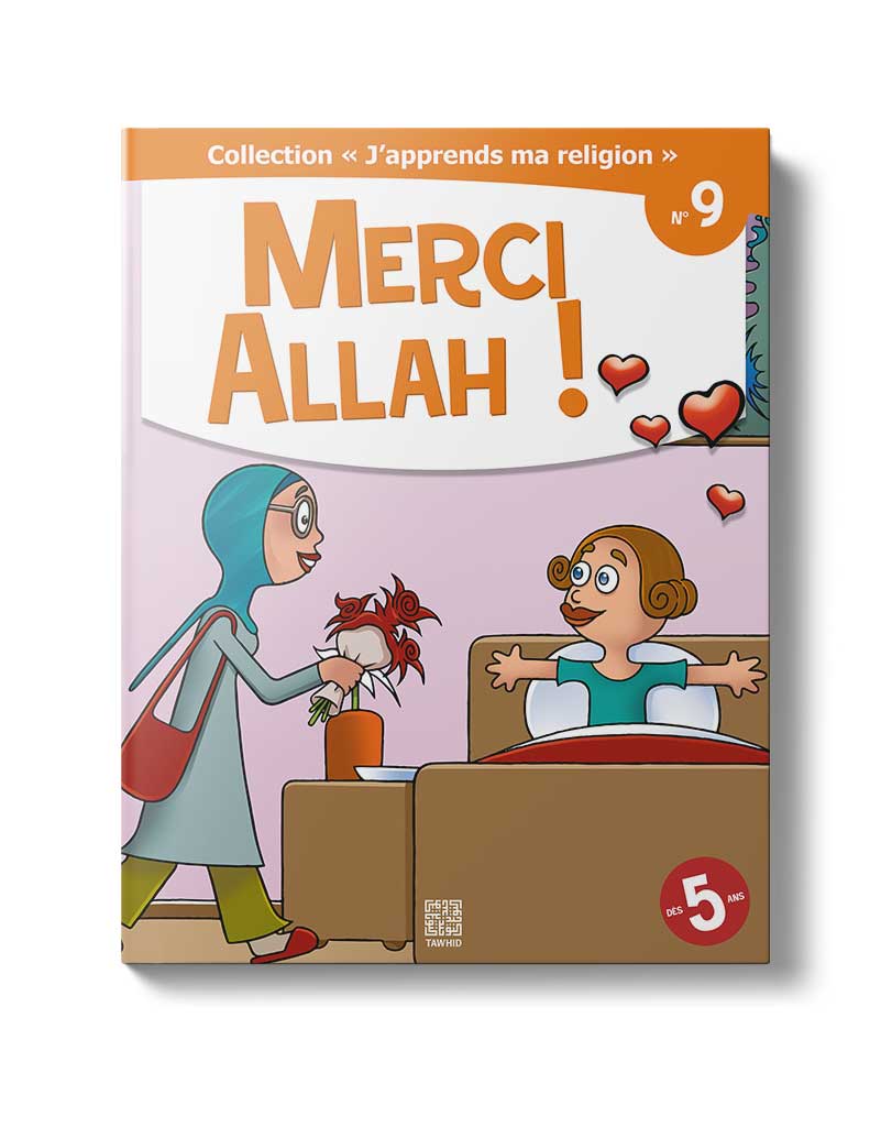 Merci Allah !<br /> (Tome 9)