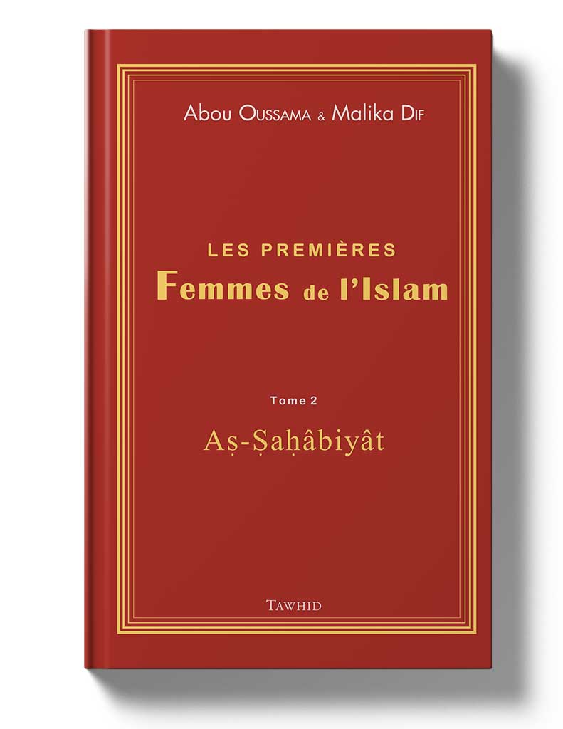 Les premières femmes de l'Islam<br /> (Tome 2)