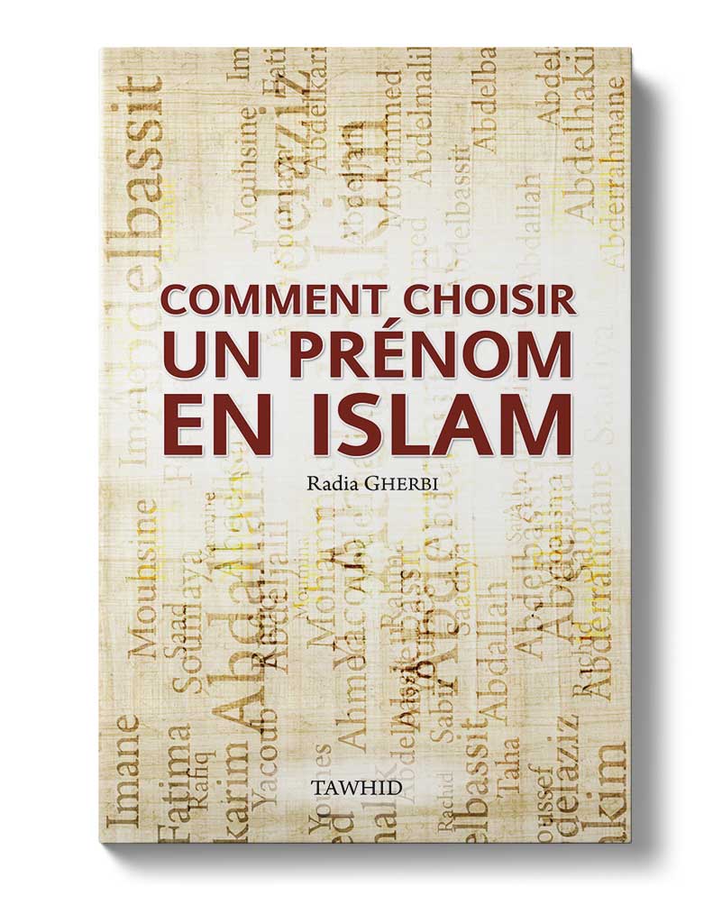 Comment choisir un prénom en islam?