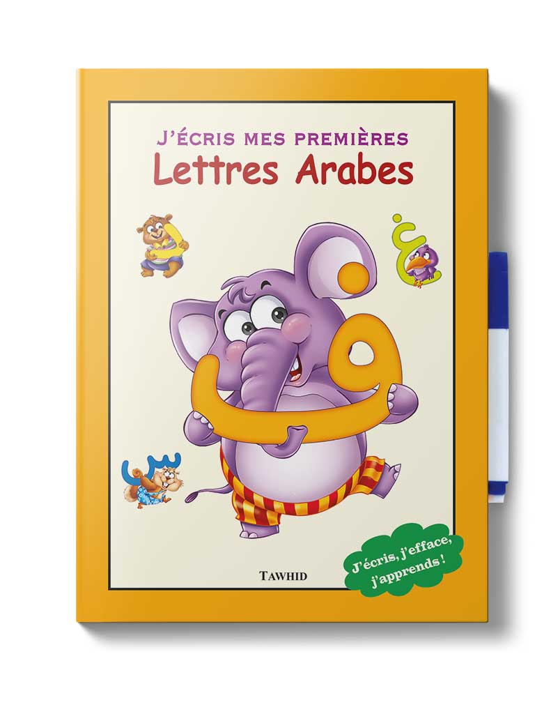 J’écris mes premières lettres arabes