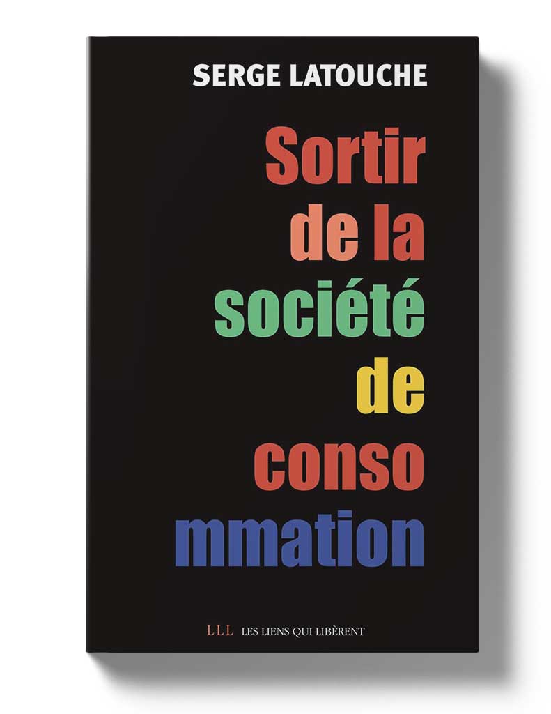 Sortir de la société de consommation