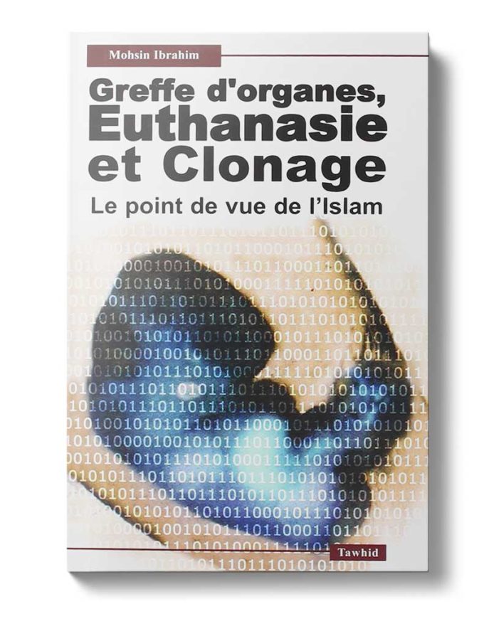 Greffe d'organes, euthanasie et clonage