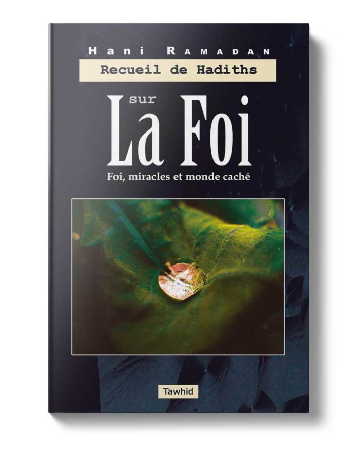 Recueil de hadiths sur la Foi