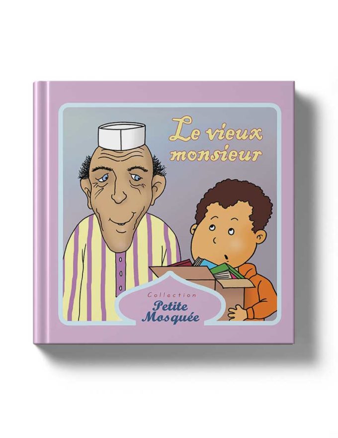 Le vieux monsieur