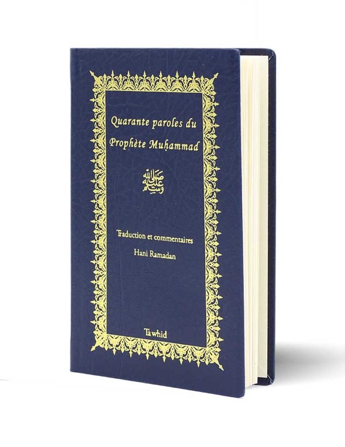 Quarante paroles du Prophète Muhammad – Image 4