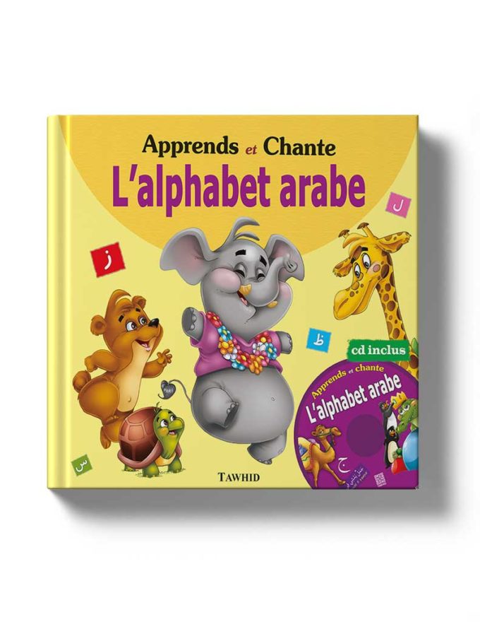 Apprends et chante l'alphabet arabe (+ CD)