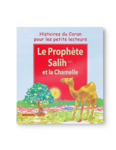 Le Prophète Salih et la Chamelle